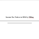 Income Tax Notices in 2024 by Zfiling